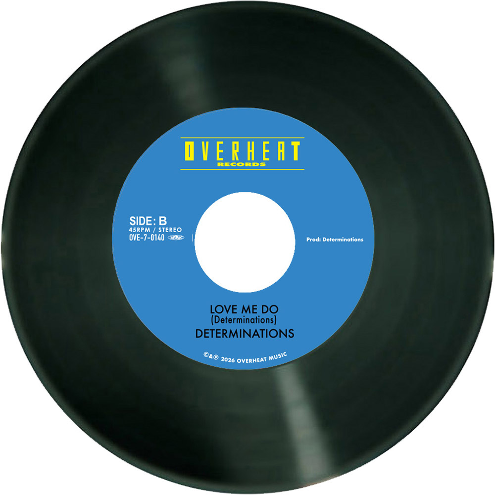 Love Me Do/DETERMINATIONS