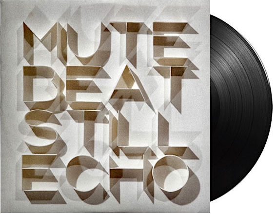 MUTE BEAT『Still Echo』のアナログLP、国内では初の発売が決定  